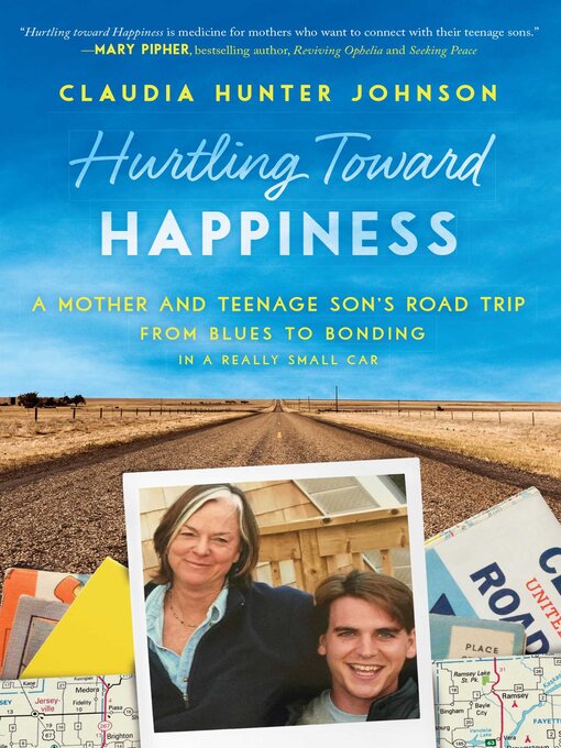 Title details for Hurtling Toward Happiness by Claudia Hunter Johnson - Available